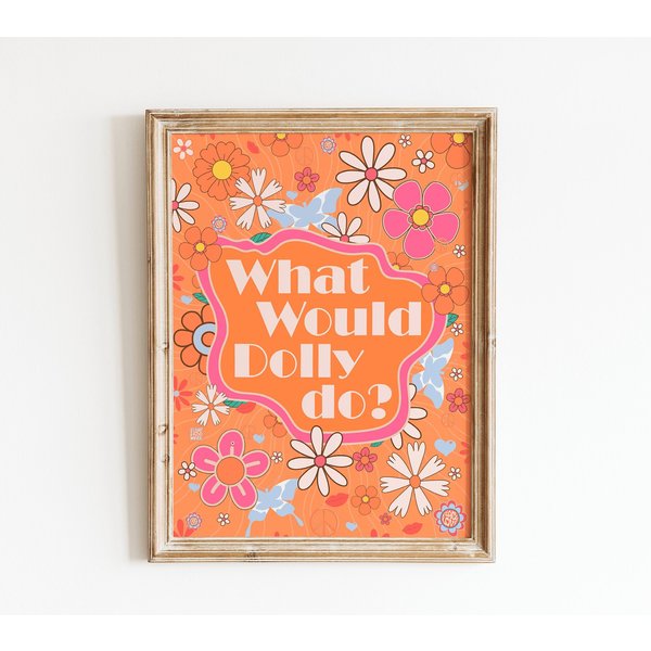 What Would Dolly Do Wall Art, Dolly Parton Poster-image