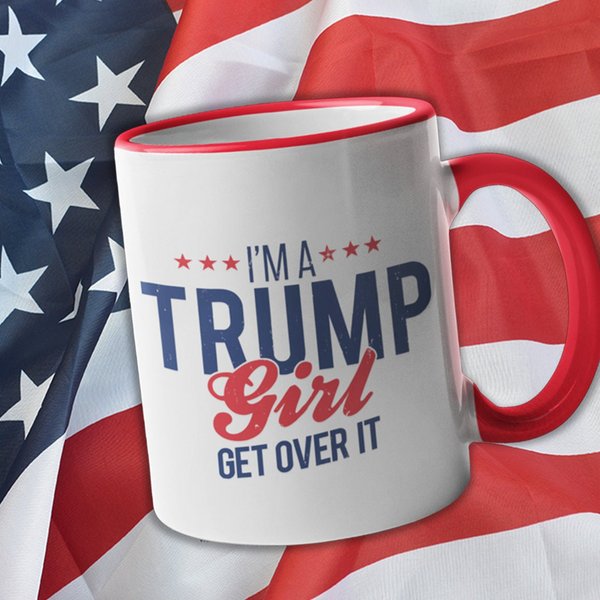 I'm A Trump Girl Get Over It Stars Mug, Trump Mug-image