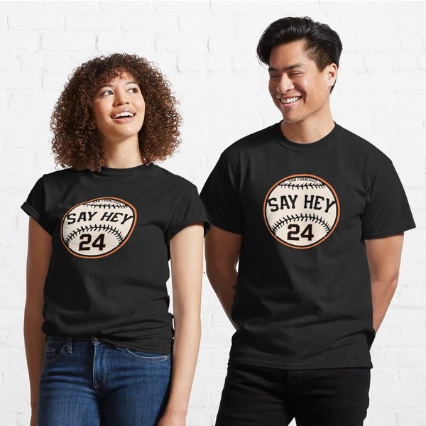 Say Hey Classic T-Shirt-image