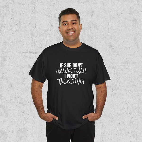 If She Don't Hawk Tuah T Shirt, Hawk Tuah Shirt-image