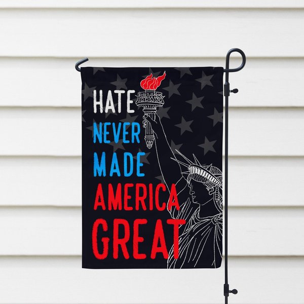 Hate Never Made America Great Election Garden Flag-image