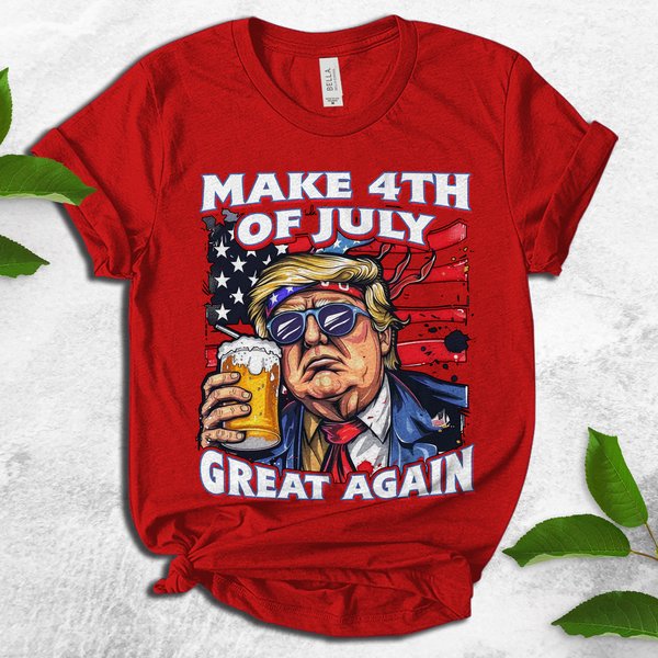 Make 4Th Of July Great Again T-Shirt-image