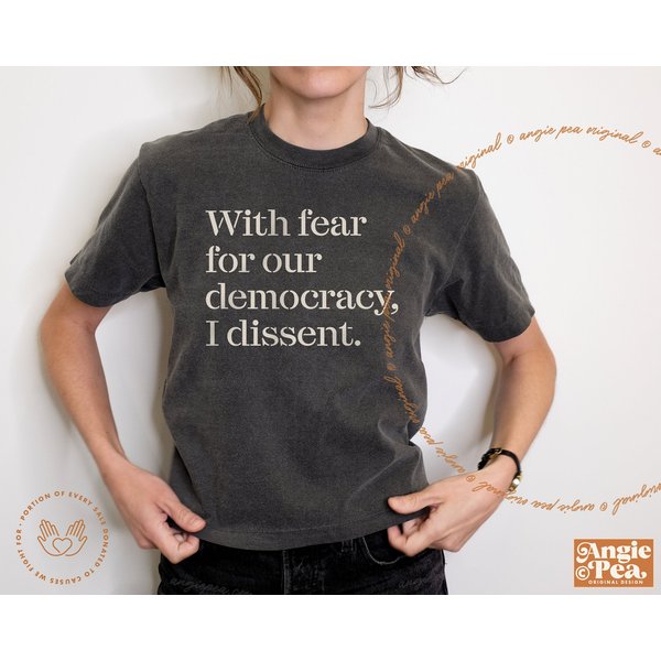 I Dissent, Project 2025, With Fear For Our Democracy I Dissent, Sotomayor, Corrupt Scotus-image