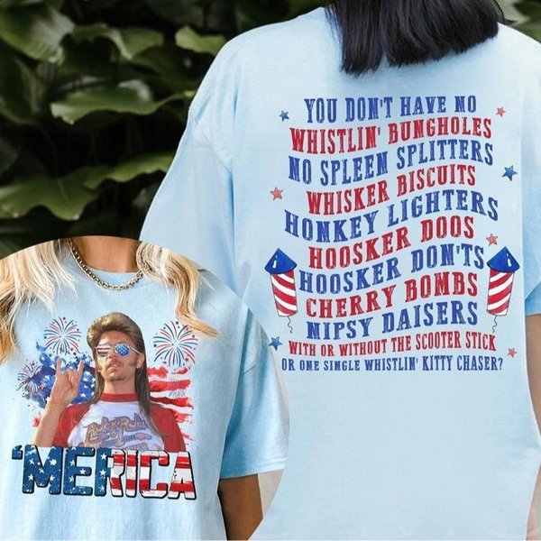 Joe Dirt Merica 2 Sides Shirt, 4Th Of July Funny Shirt-image