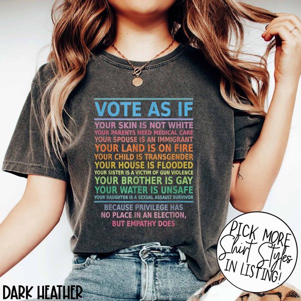 Vote As If Your Skin Is Not White Shirt-image