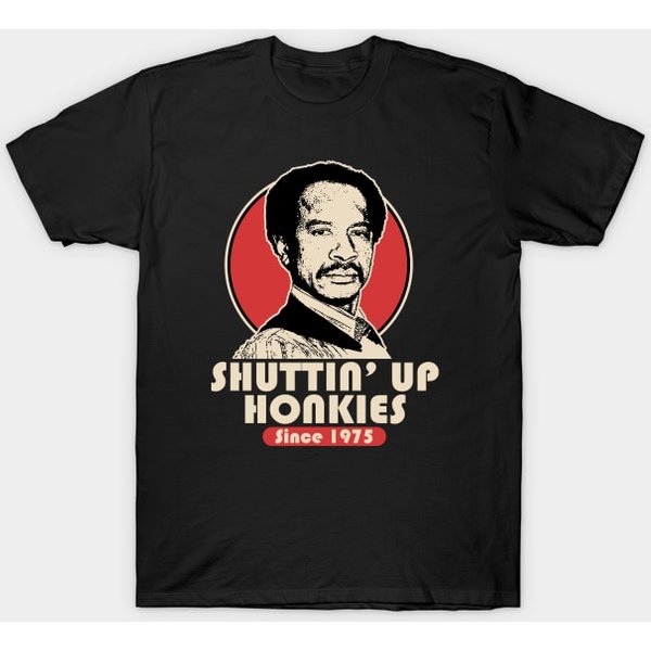 Shut Up Honky 1975 - Shut Up Honky - T-Shirt-image