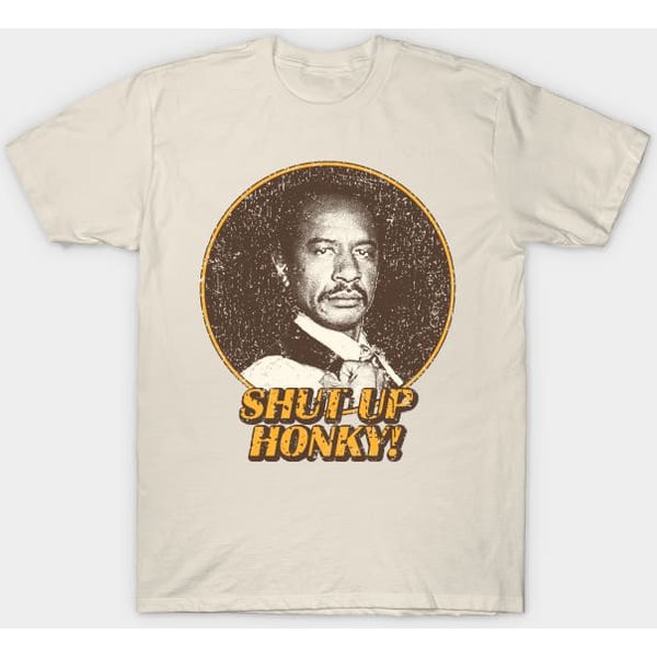 Shut Up Honky! - Shut Up Honky - T-Shirt-image