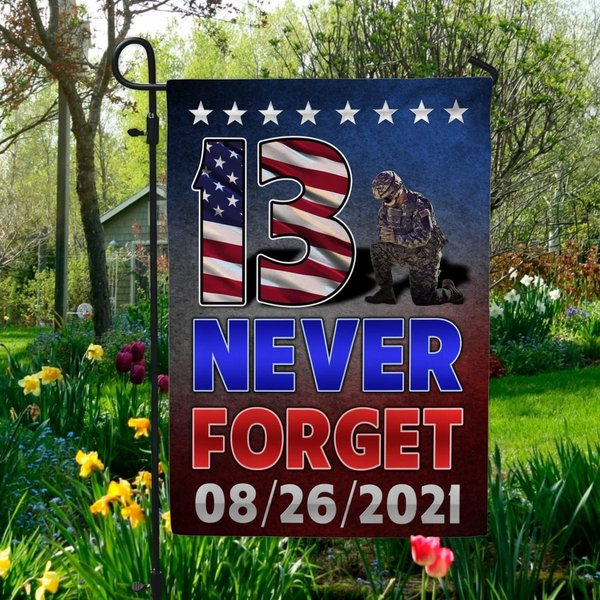 Never Forget 13 Soldiers Kabul Afghanistan Decorative Garden Flag