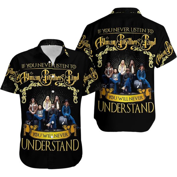 The Allman Brothers Band Hawaiian Shirt, If You Never Listen-image
