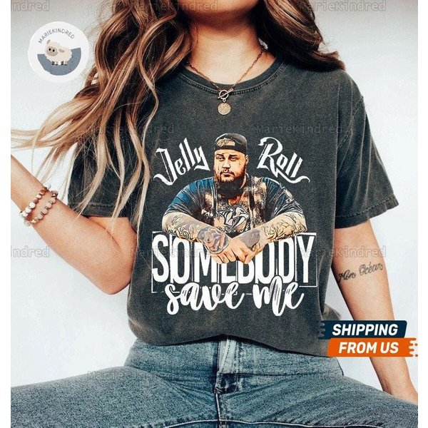 Jelly Roll Shirt With Somebody Save Me Design-image