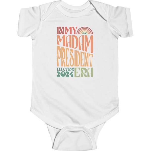 In My Madam President Era, Kamala Harris Election 2024, Infant Fine