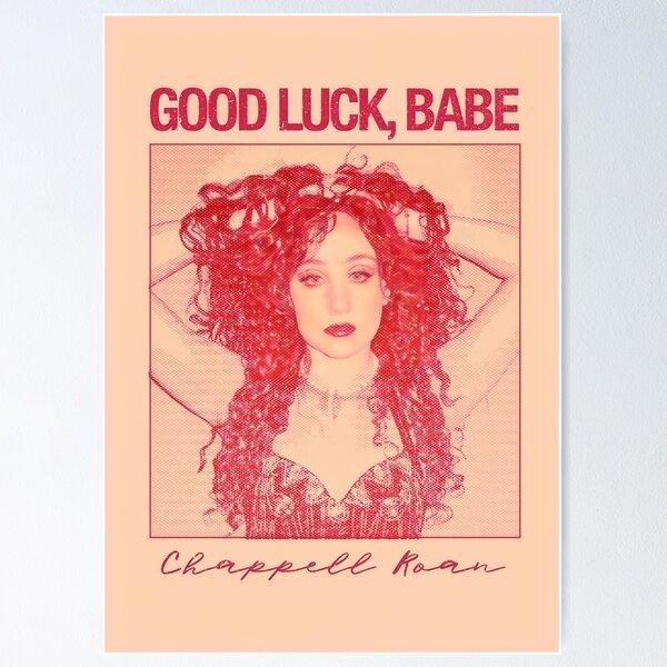 Good Luck Babe- Chappell Roan-image