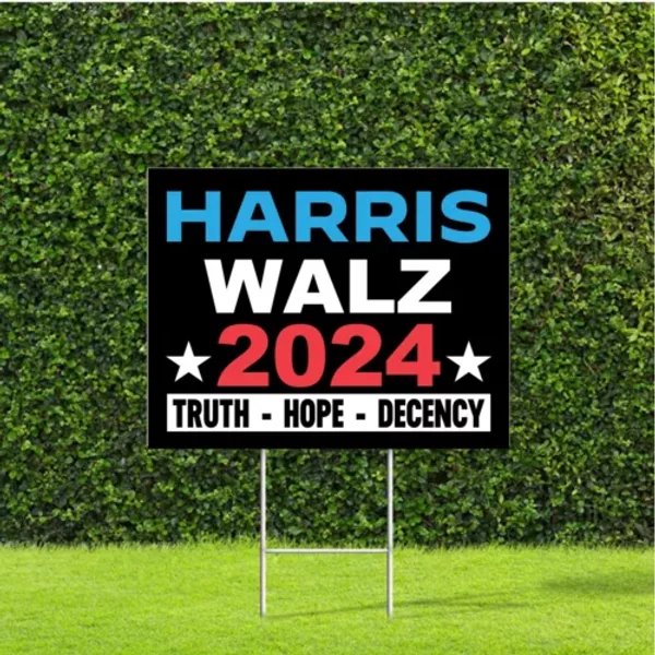 Harris Walz Truth Hope Decency 2024 Election Yard Sign With Metal H Stake-image