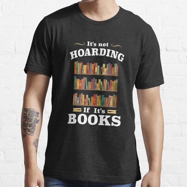 It's Not Hoarding If It's Books-image
