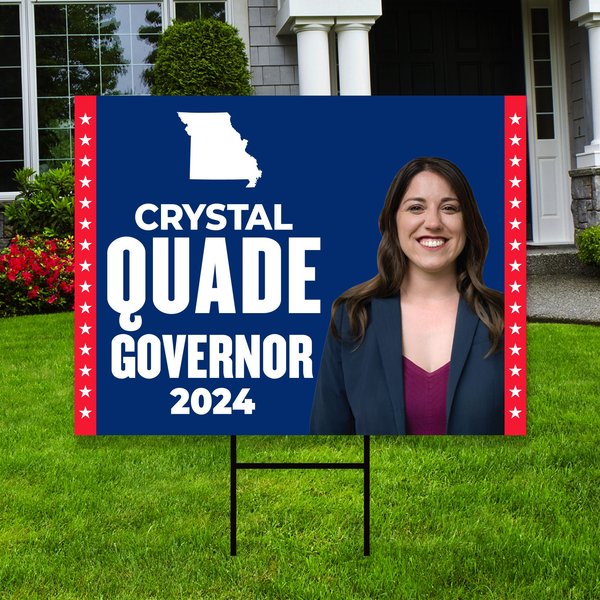Crystal Quade For Missouri Governor Yard Sign-image