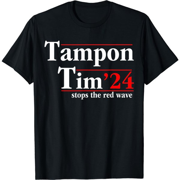 Tampon Tim Will Stop The Red Wave American Flag 2024 T-Shirt-image
