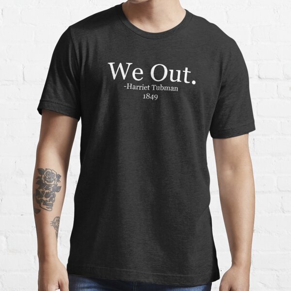 We Out, Harriet Tubman 1849-image