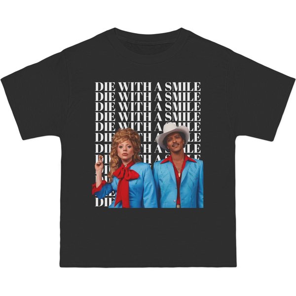 Ld Ga And Bruno Mars Die With A Smile T-Shirt, New Single-image