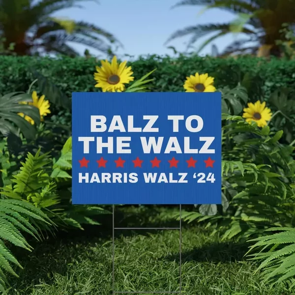 Balz To The Walz Funny Harris Walz 2024 Yard Sign-image