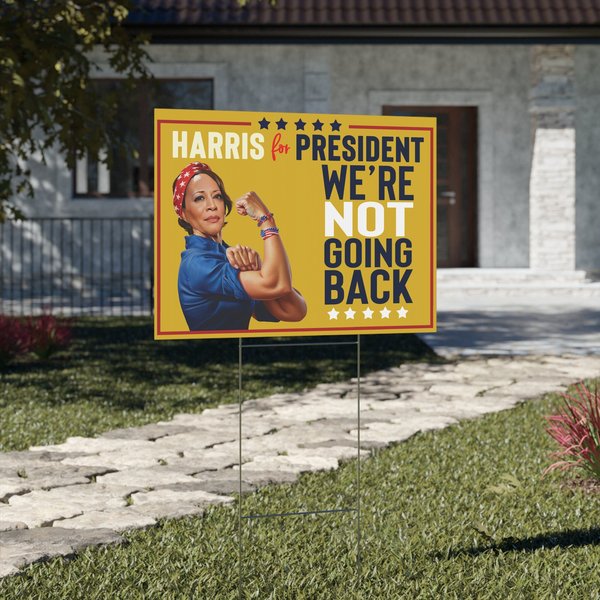 We're Not Going Back, Harris Walz Election Sign-image
