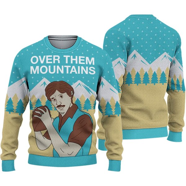 Over Them Mountains Uncle Rico Ugly Knitted Christmas Sweater