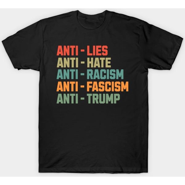 Anti Trump - Anti Trump - T-Shirt-image