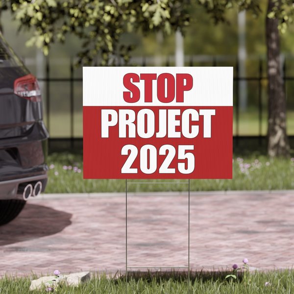 Stop Project 2025 Yard Sign , Kamala Harris Yard Sign-image
