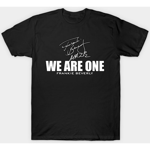 Frankie Beverly - We Are One - Frankie Beverly - T-Shirt-image