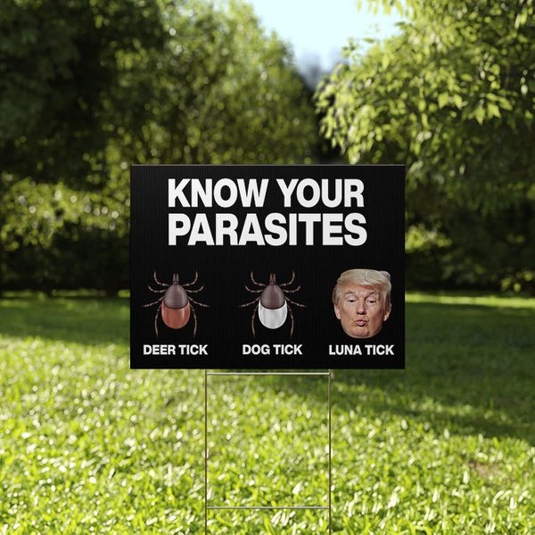 Know Your Parasites - Deer Tick, Dog Tick, Luna Tick Yard Sign-image
