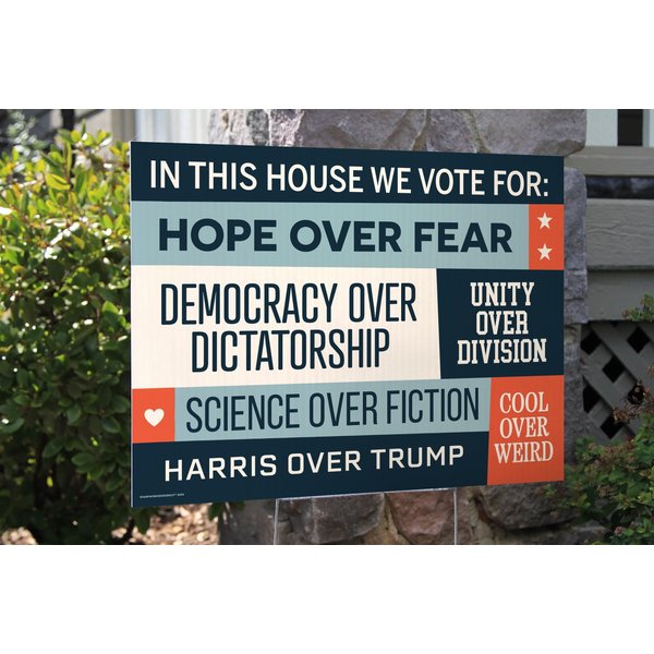 In This House We Vote For: Hope Over Fear, Unity Over Division-image
