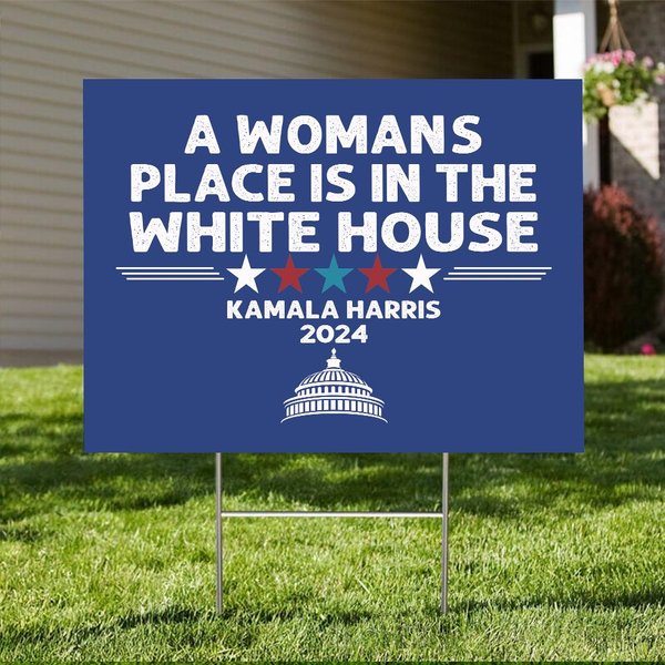A Woman's Place Is In The White House Double-Sided Yard Sign, Harris Walz Yard Sign-image