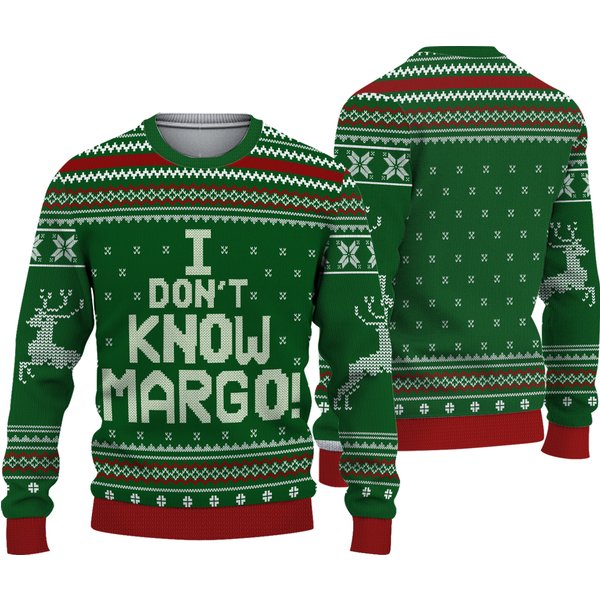 I Don't Know Margo Ugly Christmas Sweater
