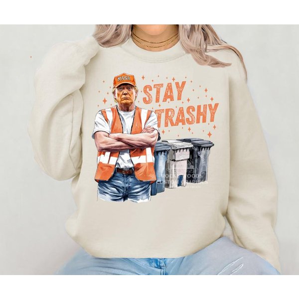 Funny Donald Trump Garbage Collector , Stay Trashy-image