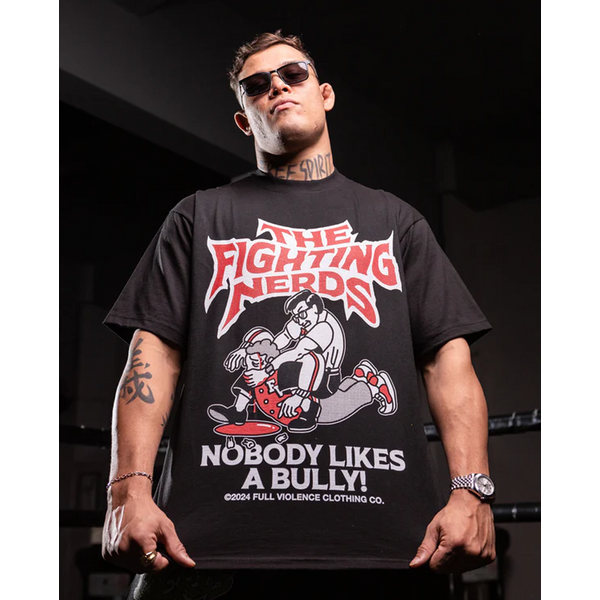 Full Violence Store Fighting Nerds Nobody Likes A Bully Shirt-image