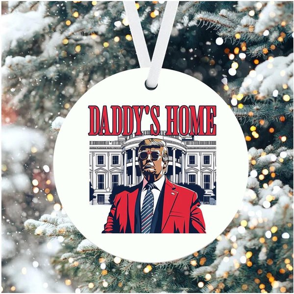 Donald Trump Daddy's Home Ornament