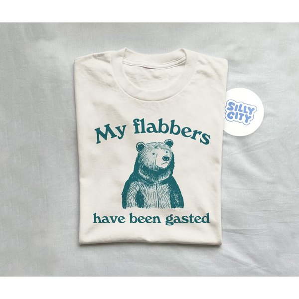 My Flabbers Have Been Gasted - Unisex T Shirt, Funny Shirt-image