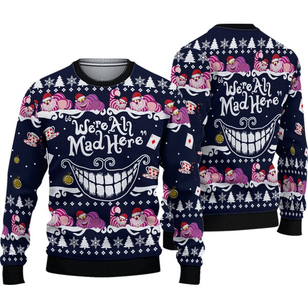 We Are Mad Here 3D Ugly Christmas Sweater-image