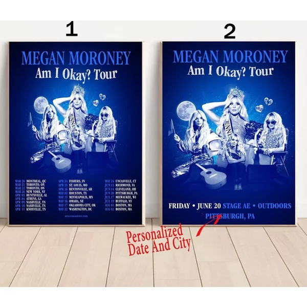 Custom Megan Moroney Announces Am I Okay? Tour 2025 Poster