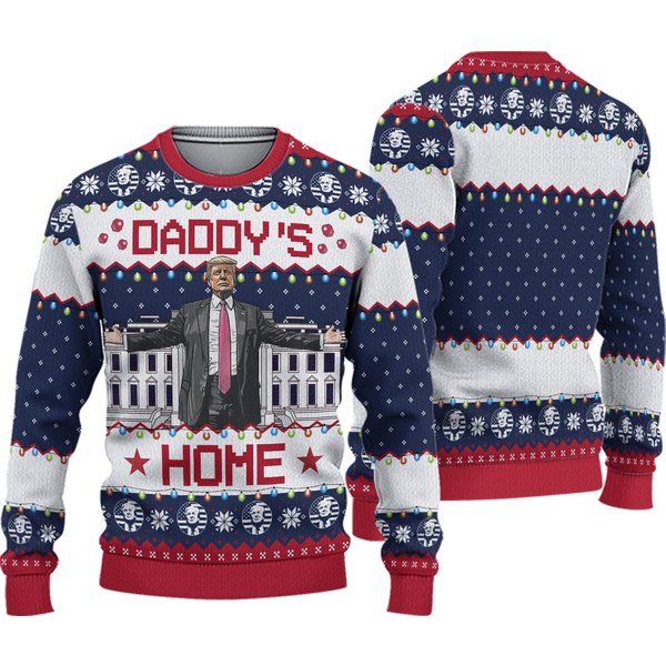 Trump Daddy Home Ugly Christmas Sweater, Maga 2024 Ugly Sweater
