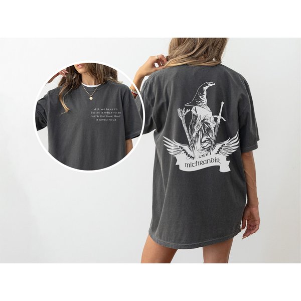 Gandalf Lotr Quote Mithrandir Tshirt | Lord Of The Rings The Hobbit-image