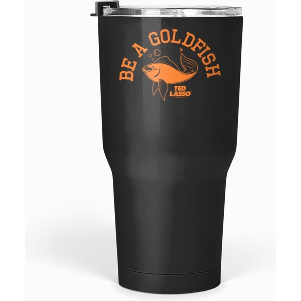 Ted Lasso Be A Goldfish Collegiate Tumblers 30 Oz-image