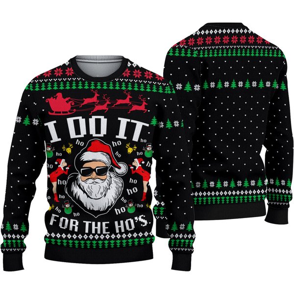 Santa Claus I Do It For The Hos Ugly Christmas Sweater