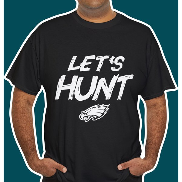 Let's Hunt Eagles Football Design T-Shirt, Philadelphia Shirt-image