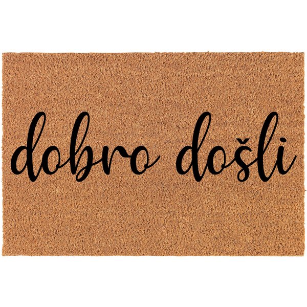 Dobro Dosli Bosnian Serbian Croatian Welcome Coir Doormat-image