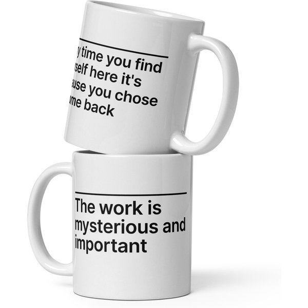 Severance "The Work Is Mysterious And Important" White Glossy Coffee/Tea Mug-image
