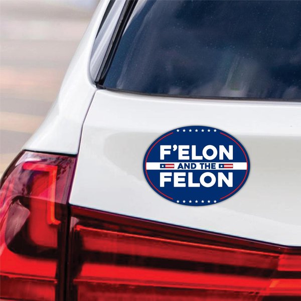 F'elon And The Felon Magnet, Resist Hate Magnet, Anti-trump, Resist Racism Car Magnet