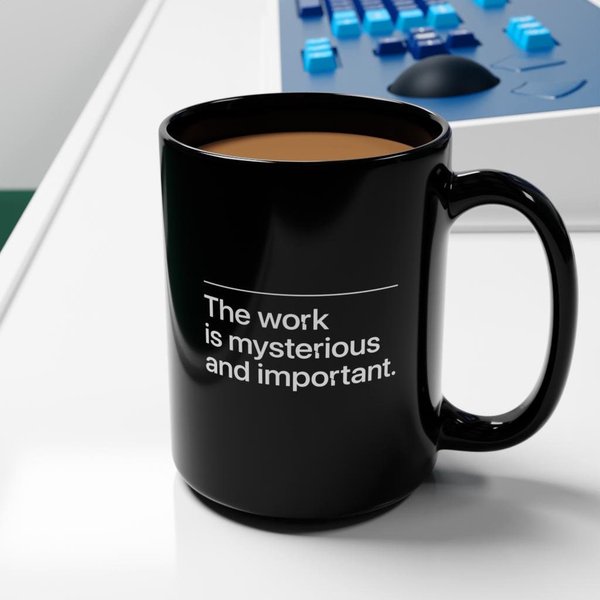 The Work Is Mysterious And Important Lumon Badge Mug-image
