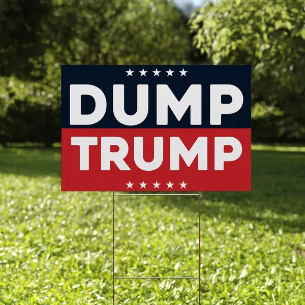 Dump Trump Vote Him Out Anti-Trump Vote Blue Save Democracy Yard Sign-image