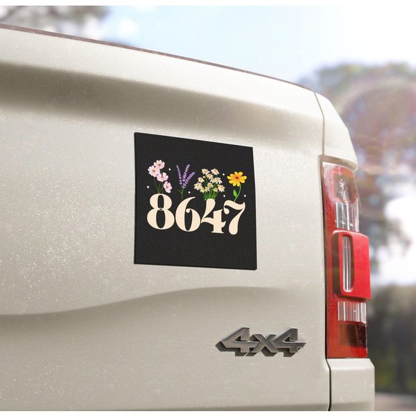 8647 Car Magnet | Car Magnet Liberal | Anti Trump Car Magnet