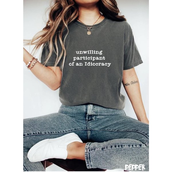 Unwilling Participant Of An Idiocracy Shirt,Minimalist Shirt,Anti Trump Political Shirt,Liberal Shirt,Fick The System Shirt-image